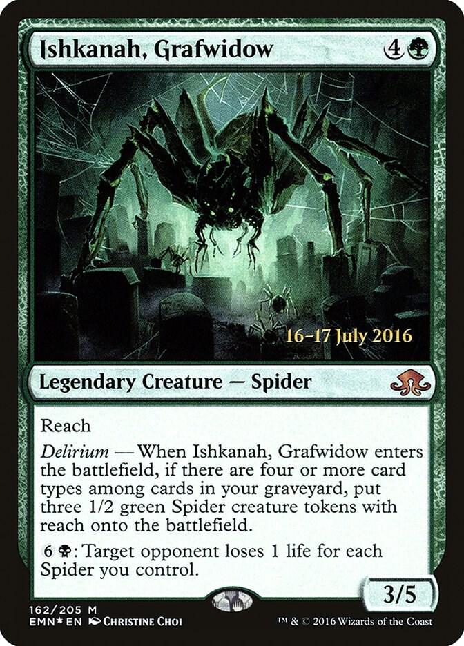 Ishkanah, Grafwidow [Prerelease Cards] 162