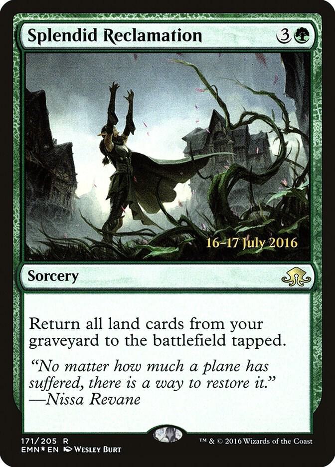 Splendid Reclamation (EMN) [Prerelease Cards] 171
