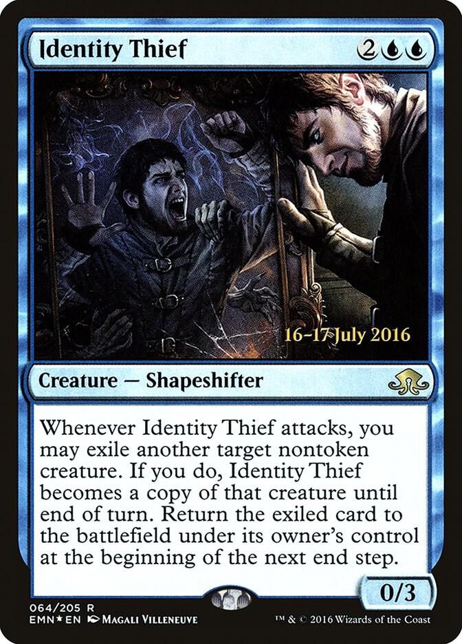 Identity Thief [Prerelease Cards] 64