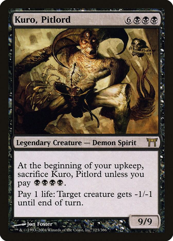 Kuro, Pitlord [Champions of Kamigawa] 123