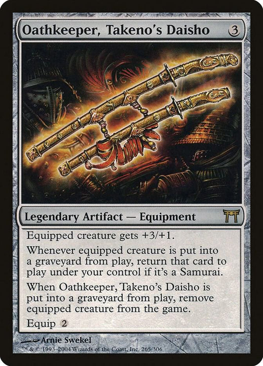 Oathkeeper, Takeno's Daisho [Champions of Kamigawa] 265