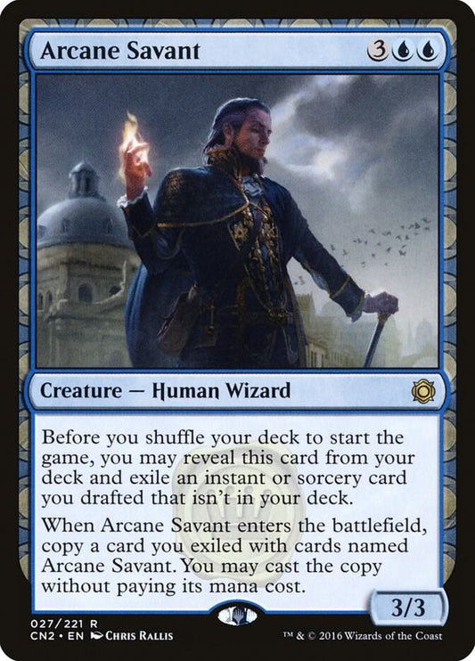 Arcane Savant [Conspiracy: Take the Crown] 27