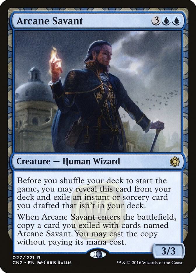 Arcane Savant [Conspiracy: Take the Crown] 27