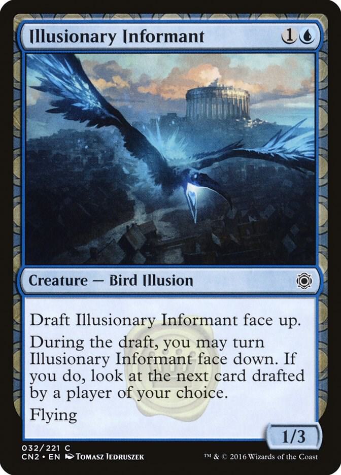 Illusionary Informant [Conspiracy: Take the Crown] 32