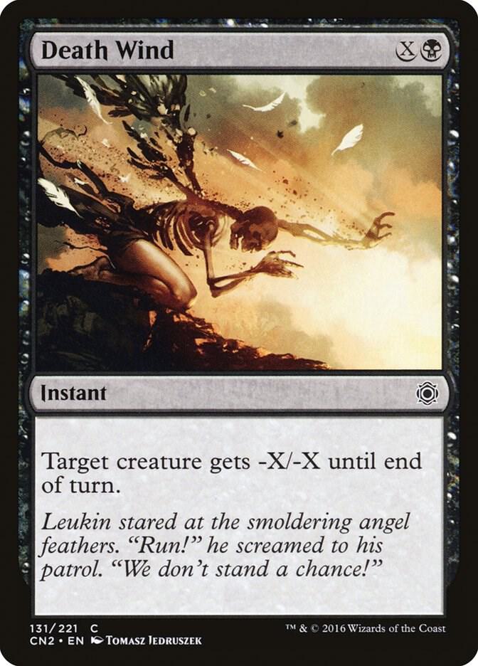 Death Wind [Conspiracy: Take the Crown] 131