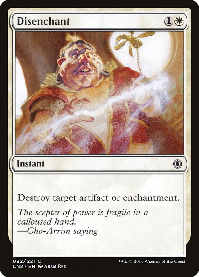 Disenchant [Conspiracy: Take the Crown] 82