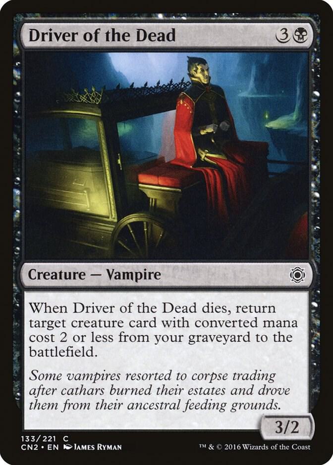 Driver of the Dead [Conspiracy: Take the Crown] 133