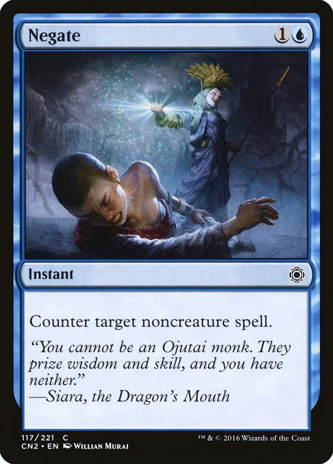 Negate [Conspiracy: Take the Crown] 117