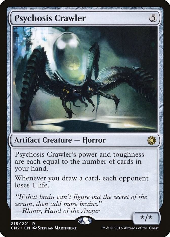 Psychosis Crawler [Conspiracy: Take the Crown] 215