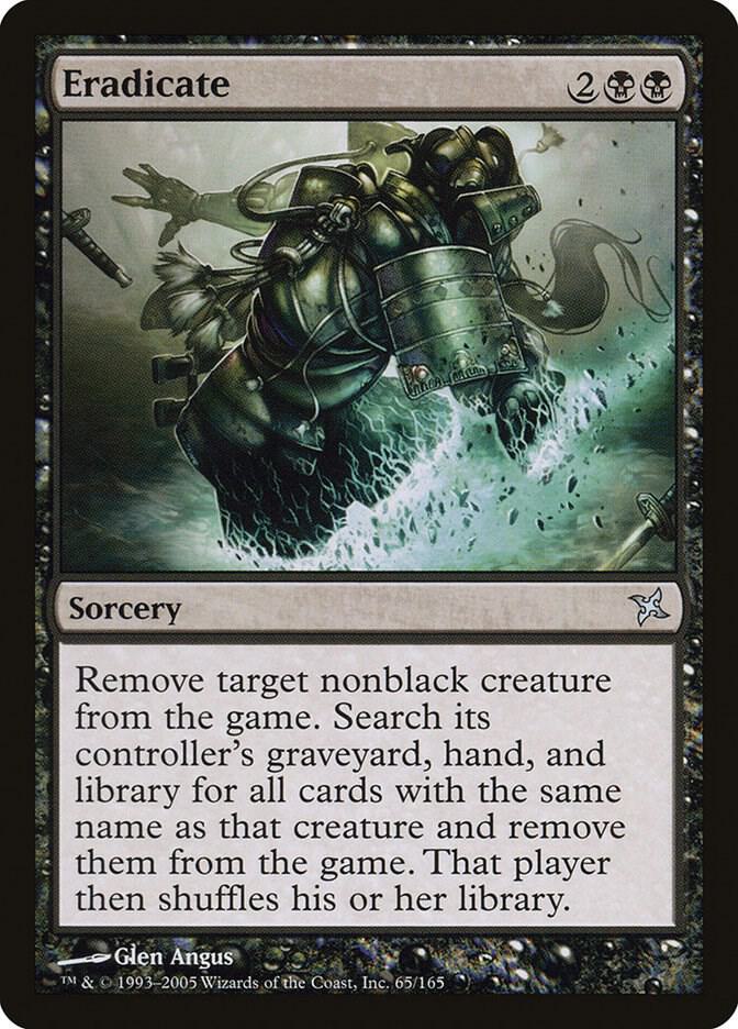 Eradicate [Betrayers of Kamigawa] 65