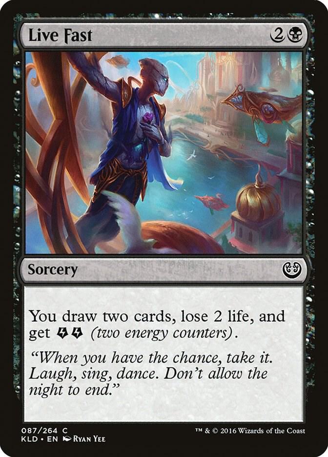 Live Fast [Kaladesh] 87