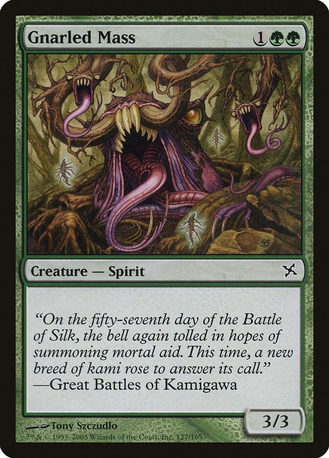 Gnarled Mass [Betrayers of Kamigawa] 127