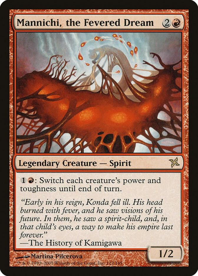 Mannichi, the Fevered Dream [Betrayers of Kamigawa] 112