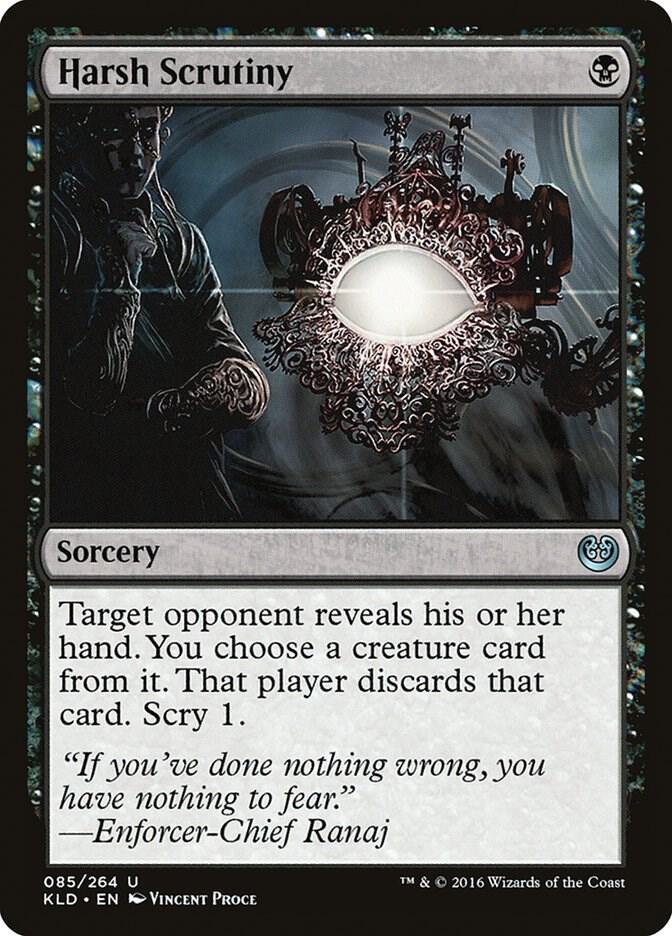 Harsh Scrutiny [Kaladesh] 85