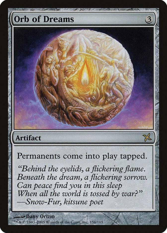 Orb of Dreams [Betrayers of Kamigawa] 156