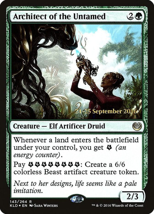 Architect of the Untamed [Prerelease Cards] 143