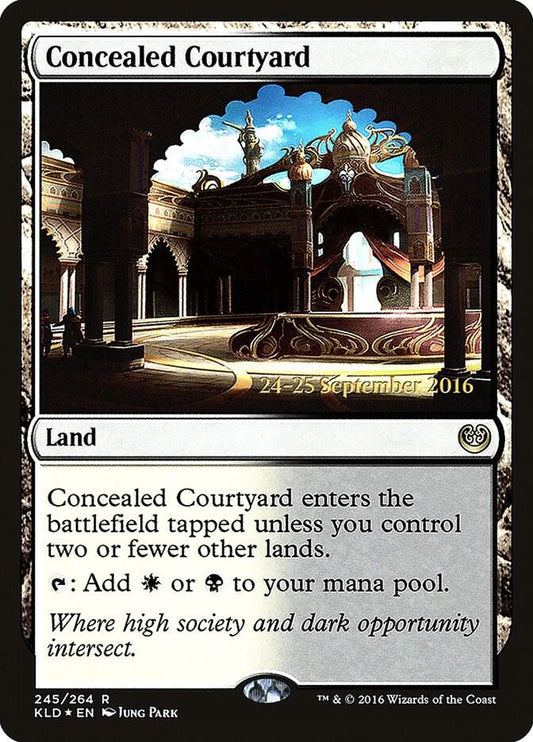 Concealed Courtyard (KLD) [Prerelease Cards] 245