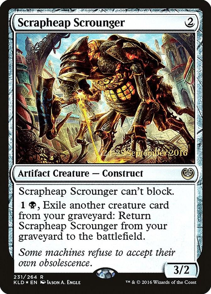 Scrapheap Scrounger [Prerelease Cards] 231