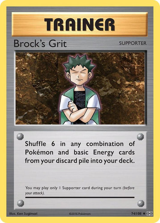 Brock's Grit [XY - Evolutions] 74/108