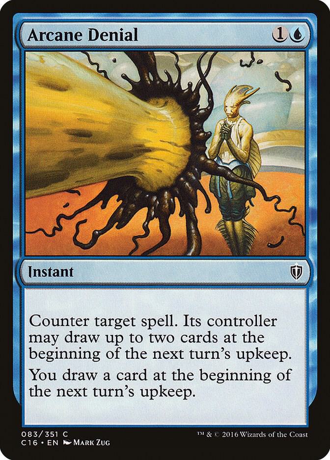 Arcane Denial [Commander 2016] 83