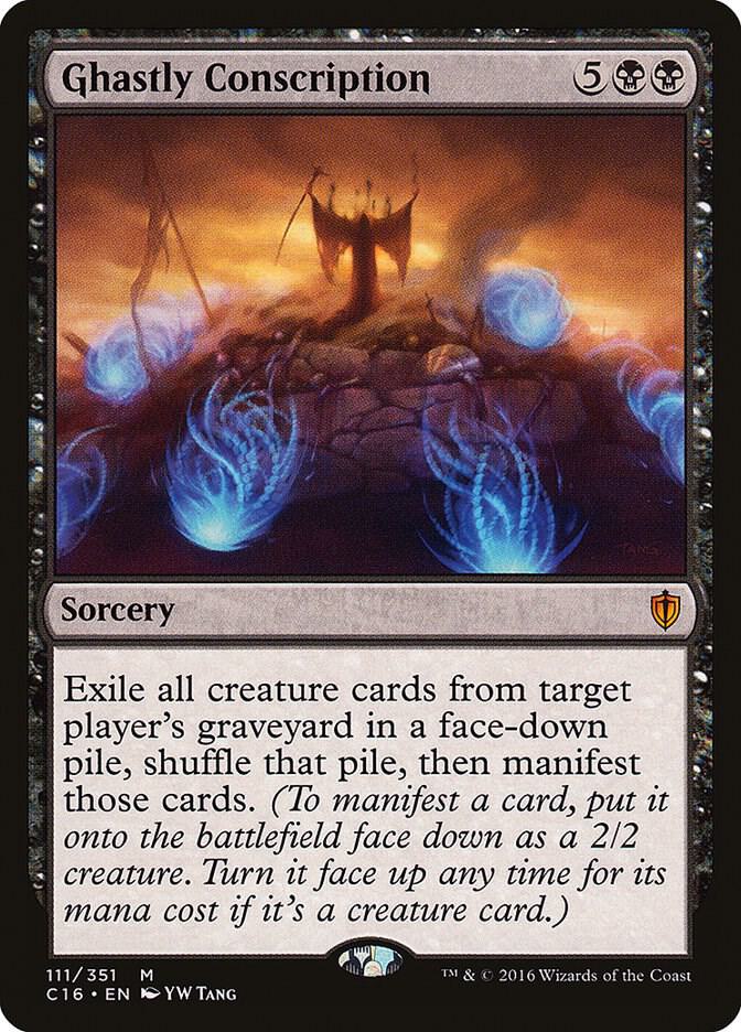 Ghastly Conscription [Commander 2016] 111