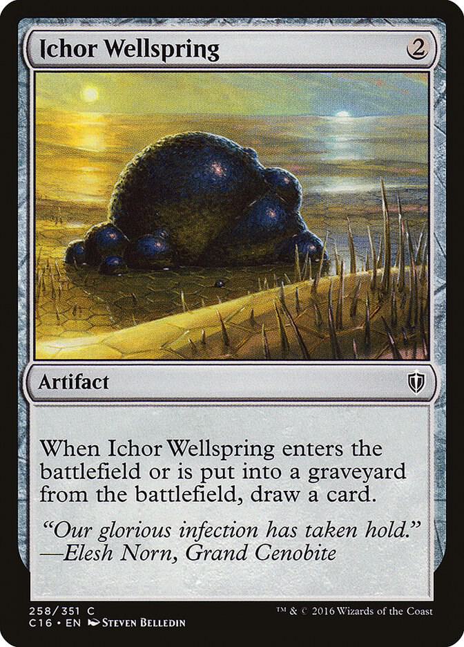 Ichor Wellspring [Commander 2016] 258