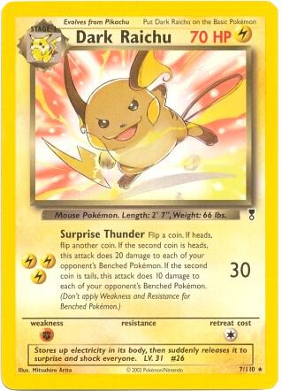 Dark Raichu - 7/110 (WotC Legendary Collection) [Deck Exclusives] 007/110