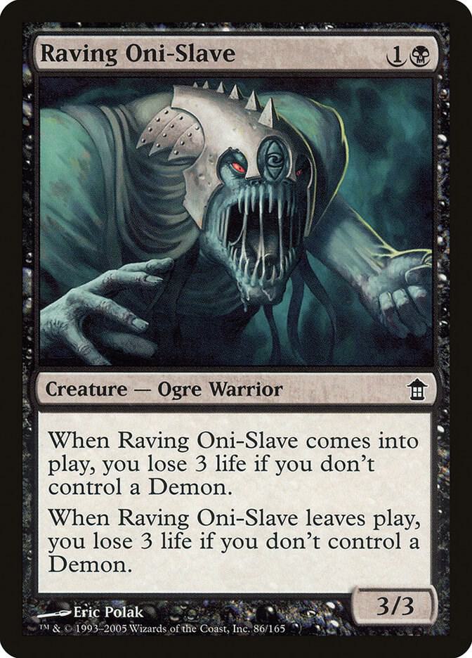 Raving Oni-Slave [Saviors of Kamigawa] 86