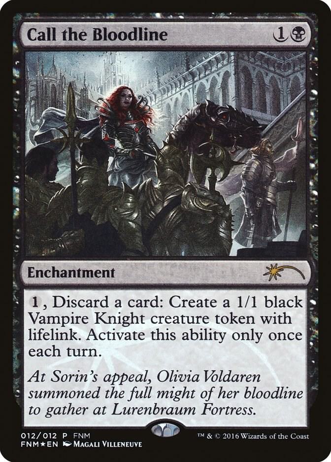 Call the Bloodline [FNM Promos] 12