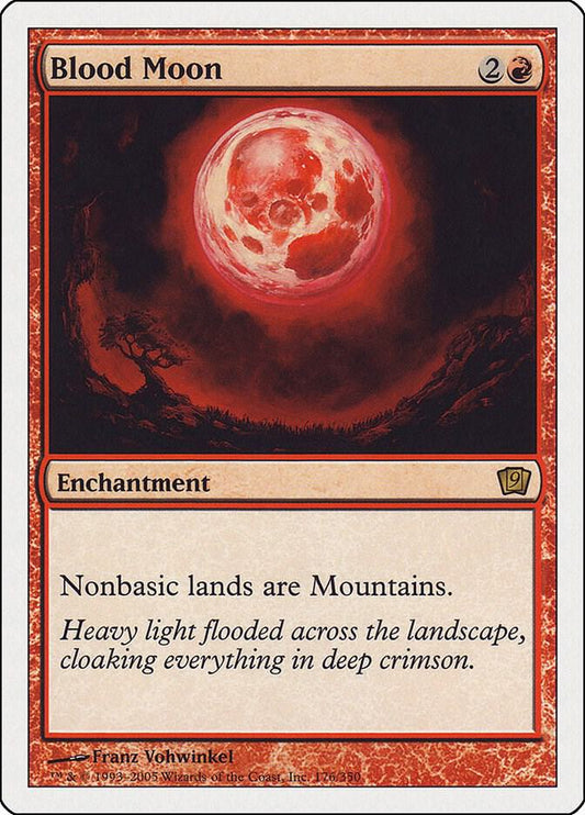 Blood Moon [9th Edition] 176