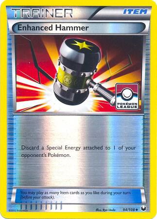 Enhanced Hammer - 94/108 (Pokemon League) [League & Championship Cards] 094/108