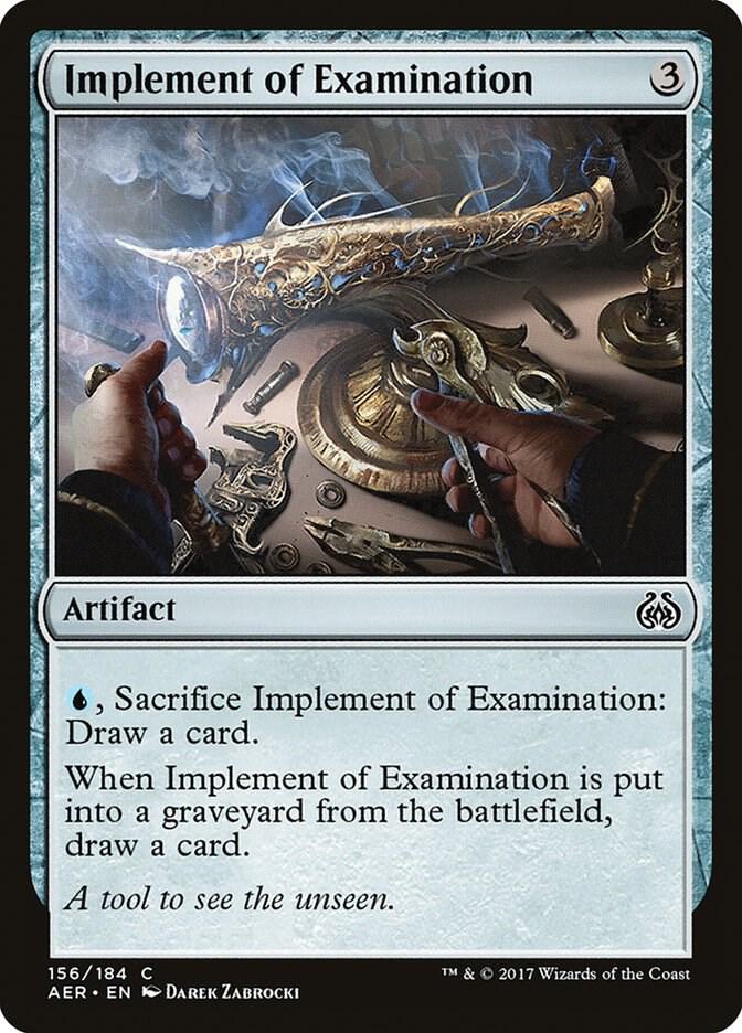 Implement of Examination [Aether Revolt] 156