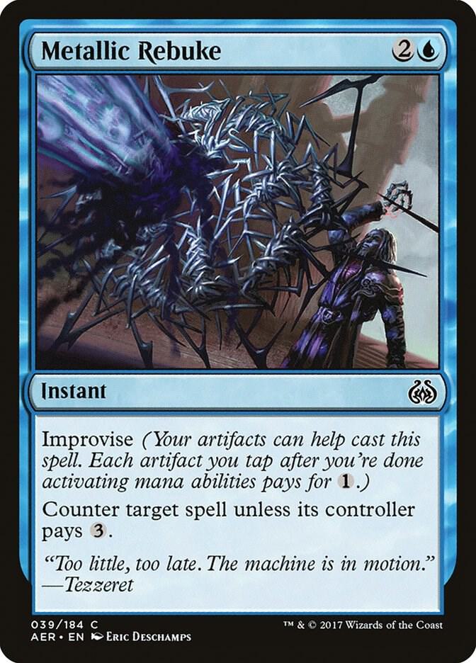 Metallic Rebuke [Aether Revolt] 39