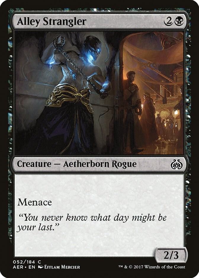 Alley Strangler [Aether Revolt] 52