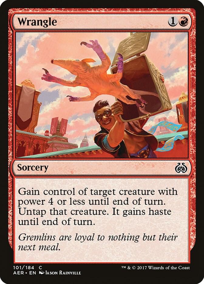 Wrangle [Aether Revolt] 101