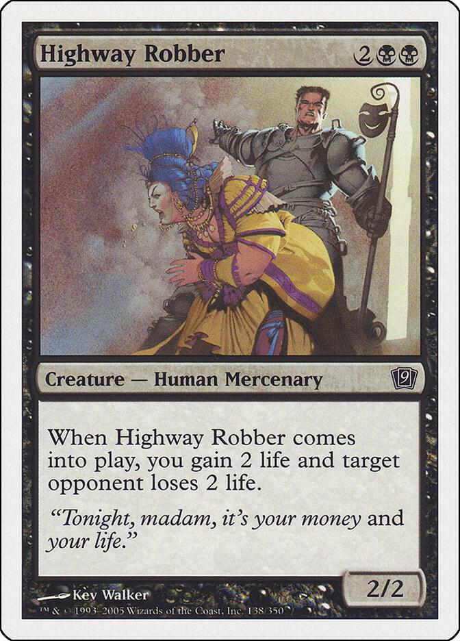 Highway Robber [9th Edition] 138