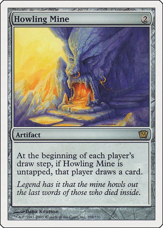 Howling Mine [9th Edition] 298