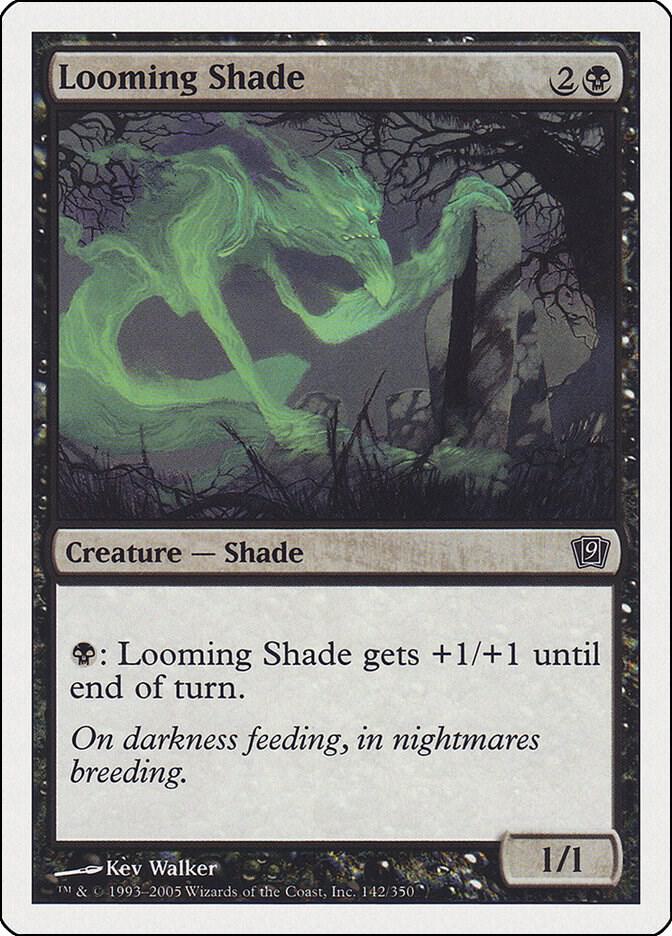 Looming Shade [9th Edition] 142