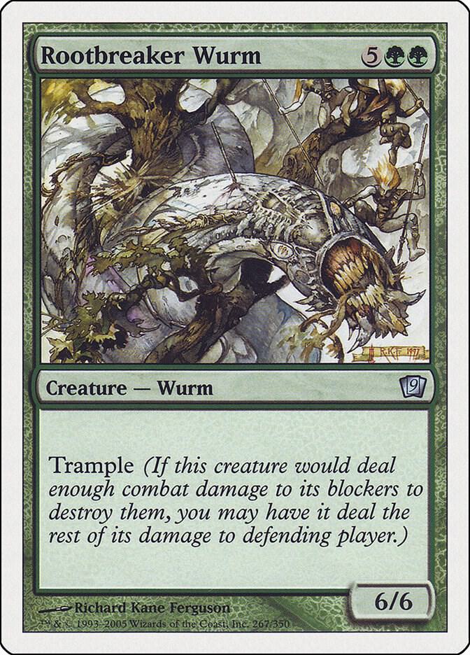 Rootbreaker Wurm [9th Edition] 267
