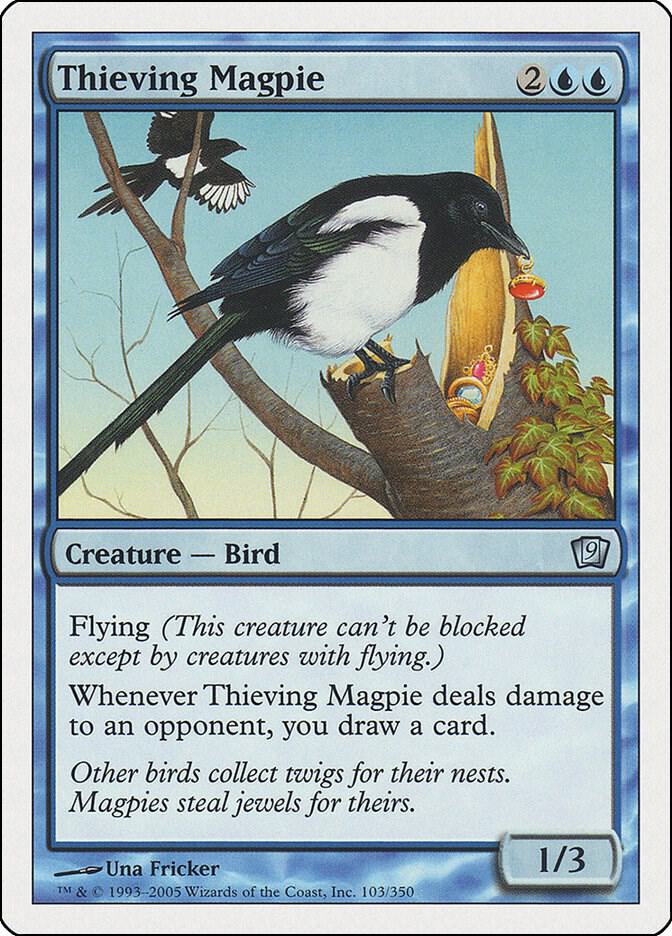 Thieving Magpie [9th Edition] 103