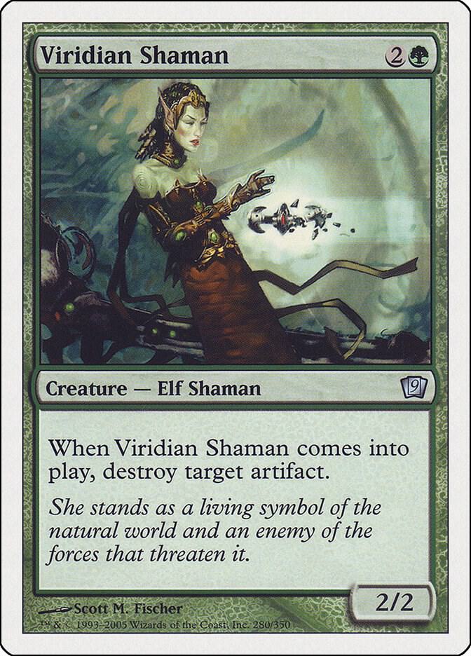 Viridian Shaman [9th Edition] 280
