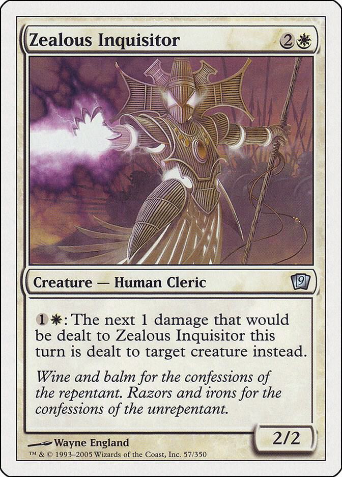 Zealous Inquisitor [9th Edition] 57