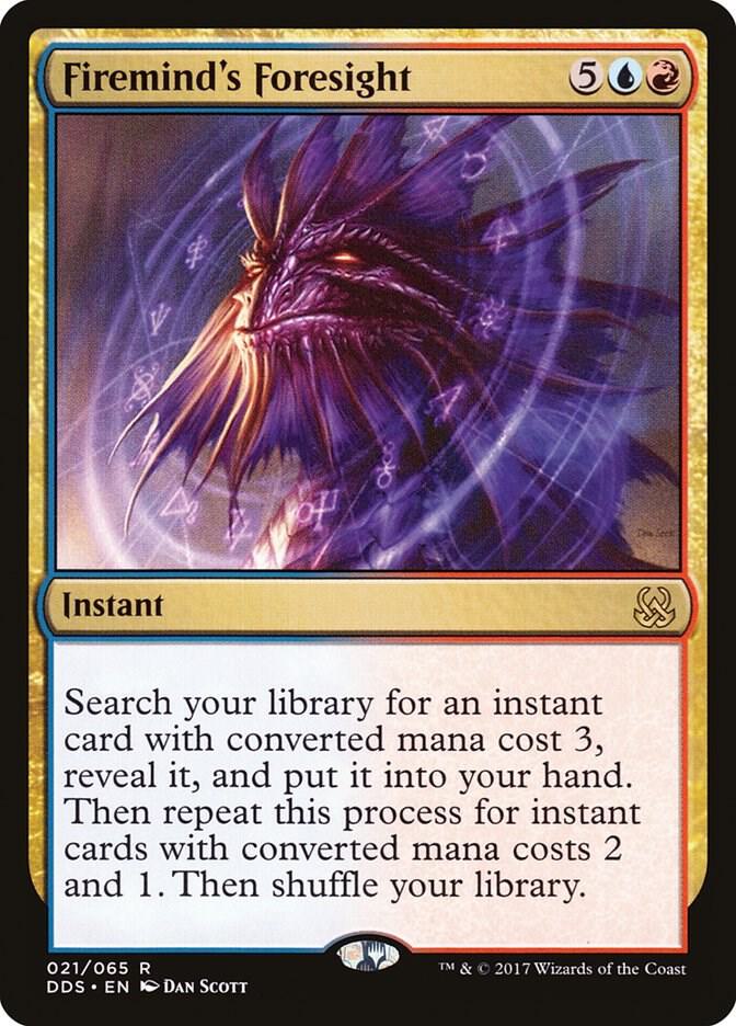 Firemind's Foresight [Duel Decks: Mind vs. Might] 21
