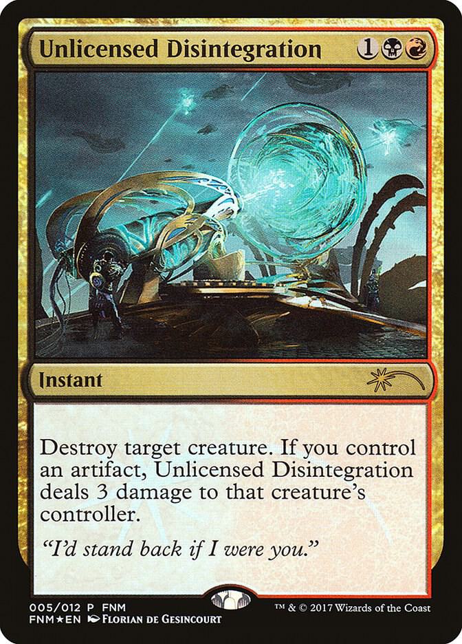 Unlicensed Disintegration [FNM Promos] 5