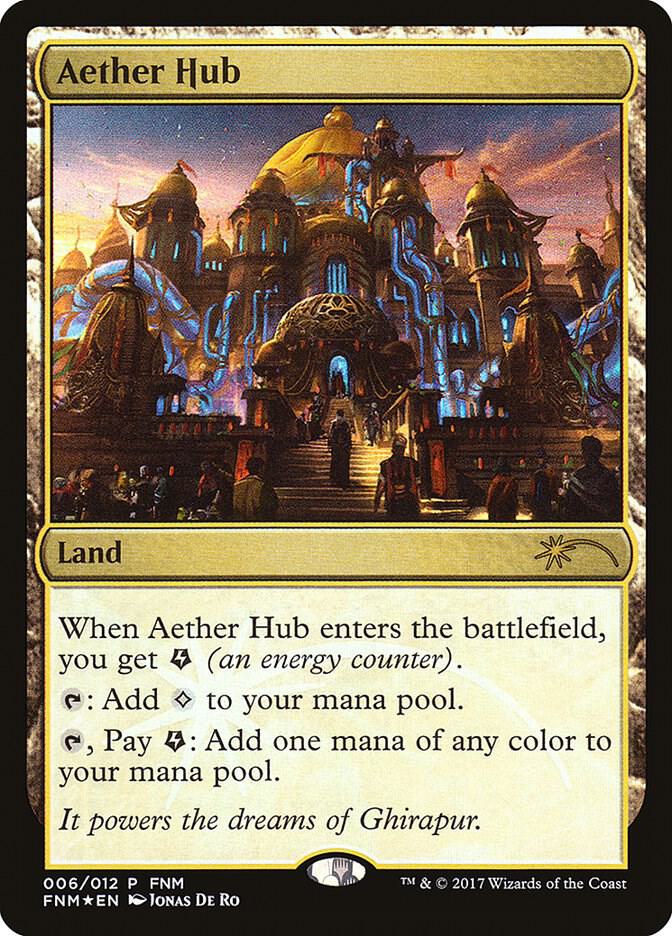 Aether Hub [FNM Promos] 6