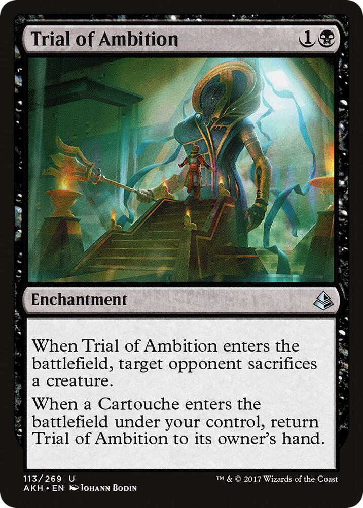Trial of Ambition [Amonkhet] 113