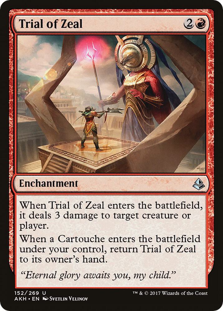 Trial of Zeal [Amonkhet] 152