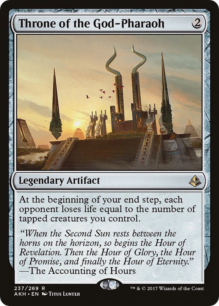 Throne of the God-Pharaoh [Amonkhet] 237