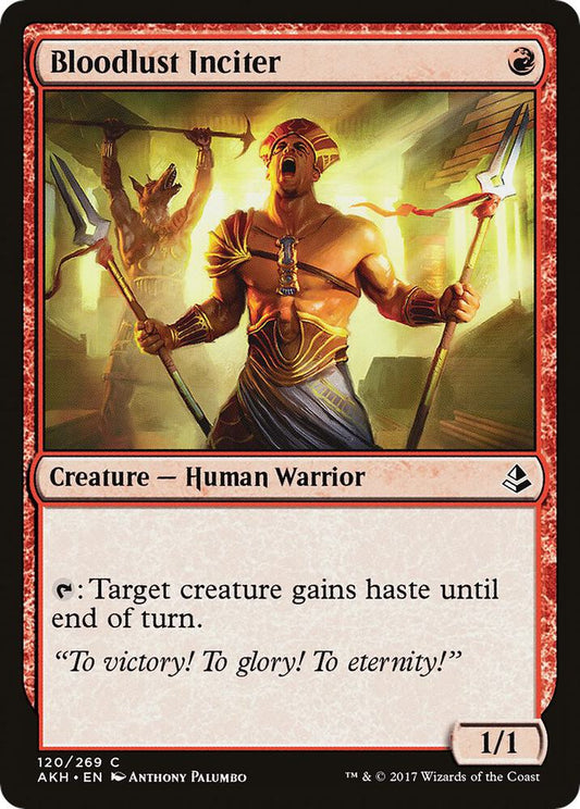 Bloodlust Inciter [Amonkhet] 120