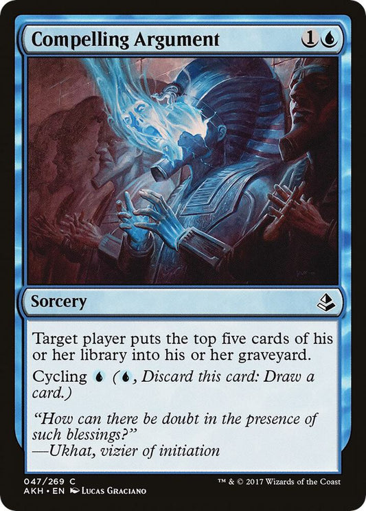Compelling Argument [Amonkhet] 47